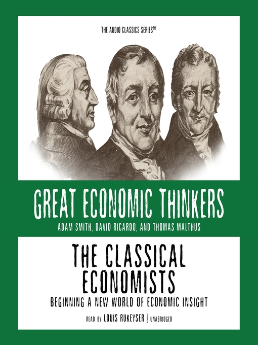 The Classical Economists